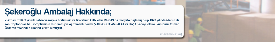 Şekeroğlu Ambalaj